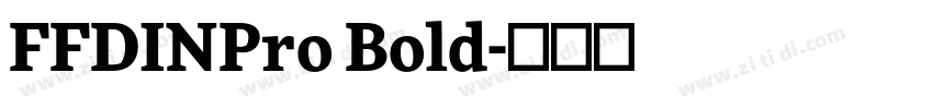FFDINPro Bold字体转换